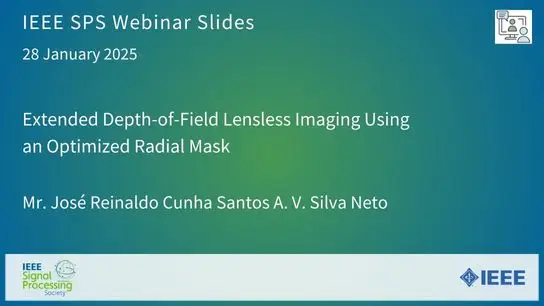 Slides: Extended Depth-of-Field Lensless Imaging Using an Optimized Radial Mask