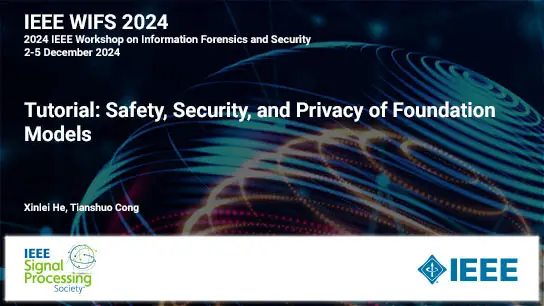 Tutorial: Safety, Security, and Privacy of Foundation Models