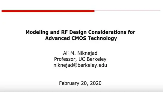 Modeling and RF Design Considerations for Advanced CMOS Technology Video