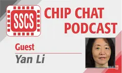 Episode 7 - Yan Li - SSCS Chip Chat Podcast