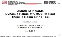 Dynamic Range of CMOS Radios: There is Room at the Top! Slides