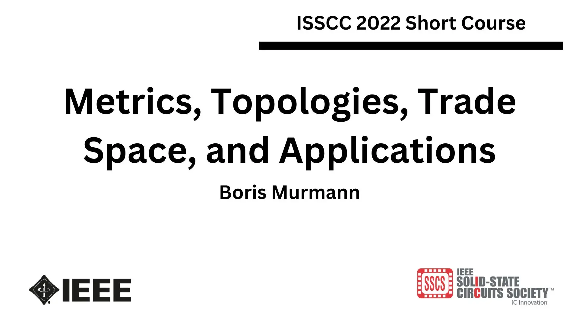 Introduction to ADCs/DACs: Metrics, Topologies, Trade Space, and Applications Video