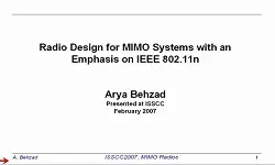 Radio Design for MIMO Systems with an Emphasis on IEEE 802.11n Video