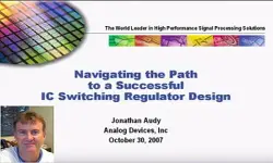 Navigating the Path to a Successful IC Switching Regulator Design Video