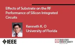 Effects of Substrate on the RF Performance of Silicon Integrated Circuits Video