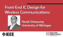 Front-End IC Design for Wireless Communications Video