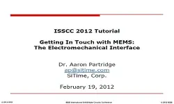 Getting In Touch with MEMS The Electromechanical Interface Slides