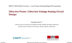 Ultra Low Power Ultra Low Voltage Analog Circuit Design Slides