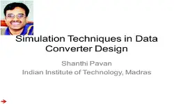 Simulation Techniques for Data Converter Design Video