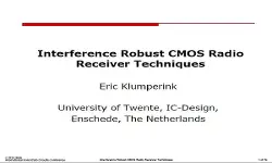 Interference Robust CMOS Radio Receiver Techniques Slides