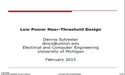 Low Power Near Threshold Design Slides