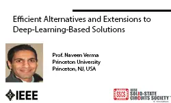 Efficient Alternatives and Extensions to Deep-Learning-Based Solutions Slides and Transcript