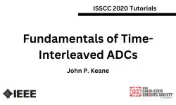 Fundamentals of Time-Interleaved ADCs Video