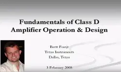 Fundamentals of Class D Amplifier Operation and Design Video