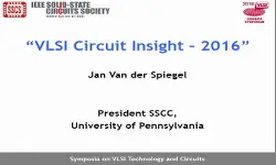 VLSI Circuit Insight 2016 Slides