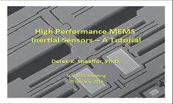 High Performance MEMS Inertial Sensors: A Tutorial Slides