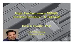 High Performance MEMS Inertial Sensors: A Tutorial Video