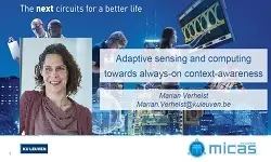 Adaptive sensing and computing towards always-on context-awareness Video