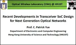 Recent Developments in Transceiver SoC Design for Next Generation Optical Networks Slides