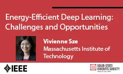 Energy-Efficient Deep Learning: Challenges and Opportunities Video