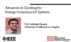 Advances in Clocking for Energy-Conscious IoT Systems