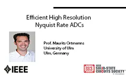 Efficient High Resolution Nyquist Rate ADCs Video