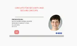 Circuits for Security and Secure Circuits
