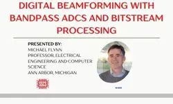 Digital beamforming with bandpass ADCs and bitstream processing Video