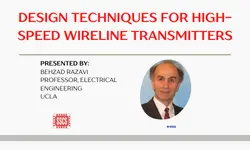 Design Techniques for High-Speed Wireline Transmitters Video