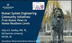 WIE Extraordinary Women Series: Human System Engineering: From Human Views to Human Readiness Levels