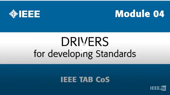 Module 04 - Drivers for Developing Standards - TAB CoS