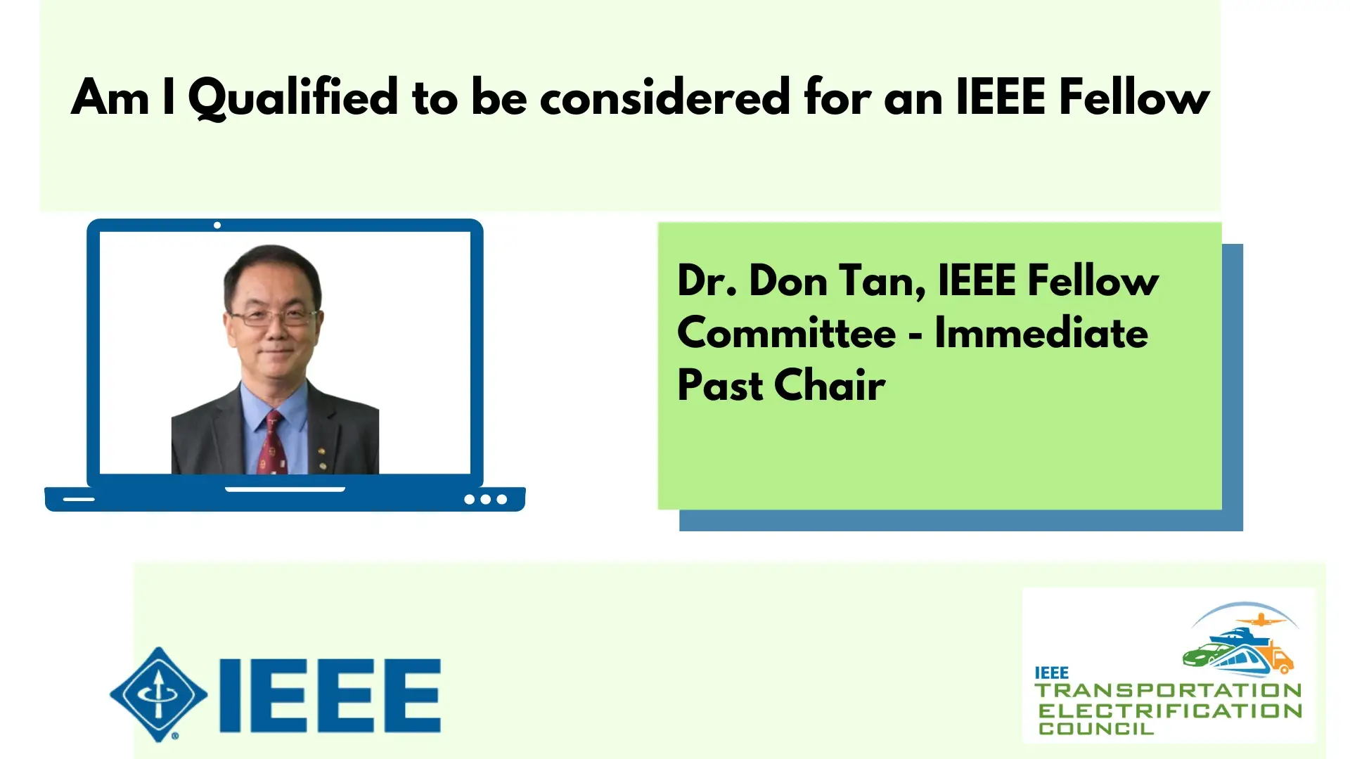 Am I Qualified to be Considered for an IEEE Fellow? A Special Seminar on the Fellows Process Video