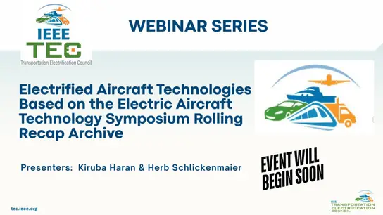 Electrified Aircraft Technologies Based on the Electric Aircraft Technology Symposium Rolling Recap Archive Webinar Slides