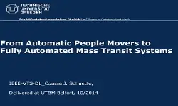 Video - From Automatic People Movers to Fully Automated Mass Transit Systems