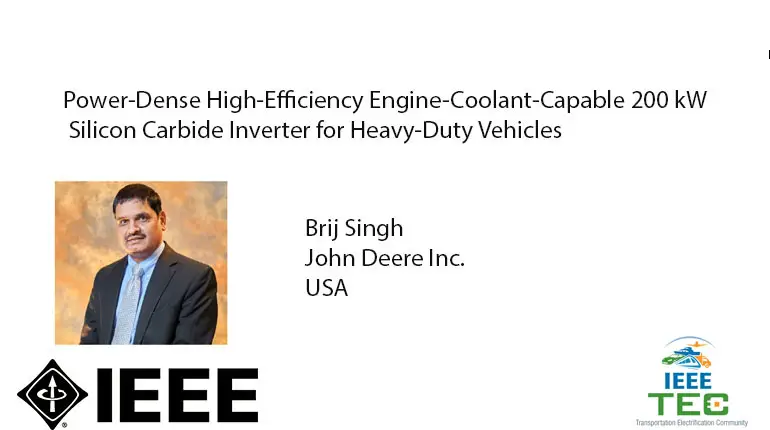 Video - Power-Dense High-Efficiency Engine-Coolant-Capable 200 kW Silicon Carbide Inverter for Heavy-Duty Vehicles