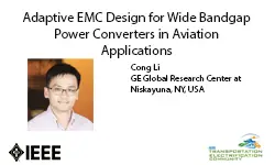 Adaptive EMC Design for Wide Bandgap Power Converters in Aviation Applications-Video