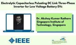 Electrolytic Capacitorless Pulsating DC Link Three-Phase Inverter for Low Voltage Battery EVs-Slides