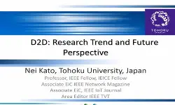 Video - D2D Research Trend and Future Perspective